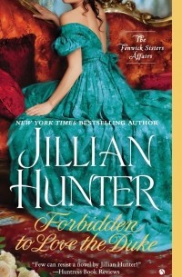 JILLIAN HUNTER - FORBIDDEN TO LOVE THE DUKE