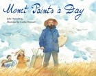 Джули Даннеберг - Monet Paints a Day