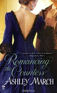 Ashley March - Romancing the Countess