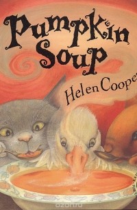 Хелен Купер - Pumpkin Soup