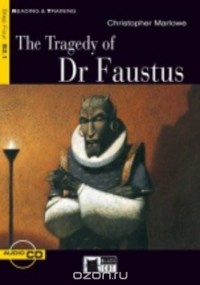  - The Tragedy of Dr Faustus