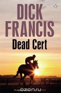 Dick Francis - Dead Cert