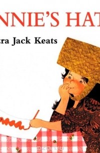 Ezra Jack Keats - Jennie's Hat