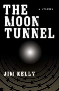 Jim Kelly - The Moon Tunnel