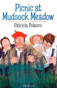 Патриция Полакко - Picnic at Mudsock Meadow