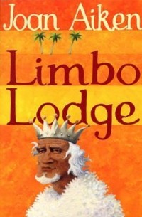 Joan Aiken - Limbo Lodge
