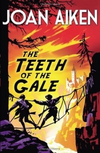 Joan Aiken - The Teeth Of The Gale