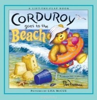 Don Freeman - Corduroy Goes to the Beach