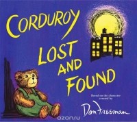 Don Freeman - Corduroy Lost and Found