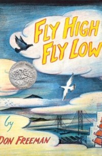 Don Freeman - Fly High, Fly Low