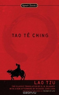 Lao Tzu - Tao Te Ching