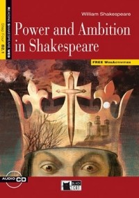  - Power and Ambition in Shakespeare