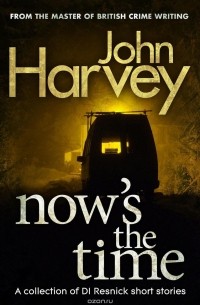John Harvey - Now's The Time