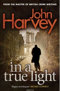 John Harvey - In A True Light