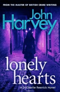 John Harvey - Lonely Hearts