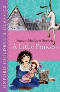 Фрэнсис Элиза Бёрнетт - A Little Princess