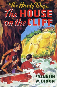 Franklin W. Dixon - The House on the Cliff