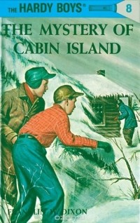 Franklin W. Dixon - Hardy Boys 08: the Mystery of Cabin Island