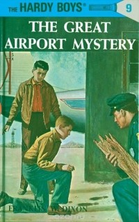 Franklin W. Dixon - The Great Airport Mystery