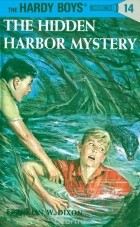 Franklin W. Dixon - Hardy Boys 14: the Hidden Harbor Mystery