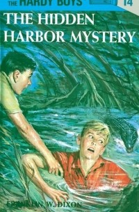 Franklin W. Dixon - Hardy Boys 14: the Hidden Harbor Mystery