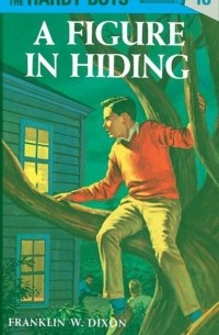 Franklin W. Dixon - Hardy Boys 16: a Figure in Hiding