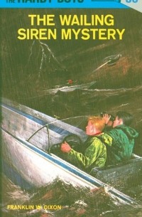 Hardy Boys 30: the Wailing Siren Mystery
