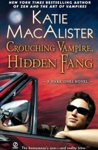 Katie Macalister - Crouching Vampire, Hidden Fang