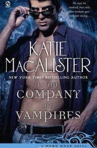 Katie Macalister - In the Company of Vampires