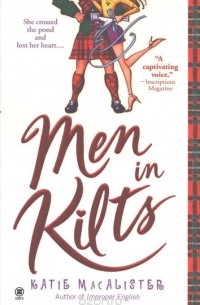 Katie Macalister - Men in Kilts
