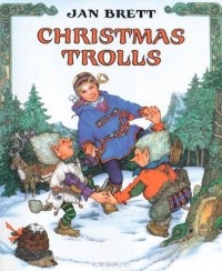 Jan Brett - Christmas Trolls