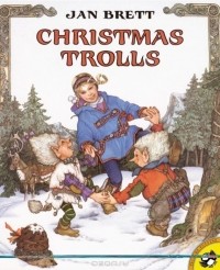 Jan Brett - Christmas Trolls
