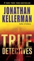 Jonathan Kellerman - True Detectives