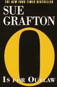 Sue Grafton - O Is for Outlaw