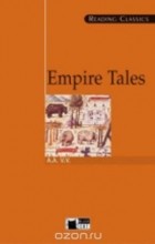  - Empire Tales
