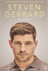 Steven Gerrard - My Story
