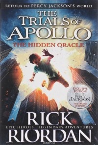 Rick Riordan - The Trials of Apollo: The Hidden Oracle