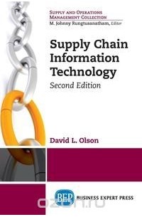 David L. Olson - Supply Chain Information Technology, Second Edition