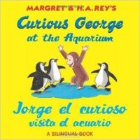 H. A. Rey - Jorge el curioso visita el acuario / Curious George at the Aquarium