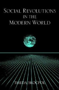 Social Revolutions in the Modern World