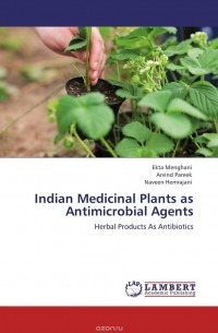  - Indian Medicinal Plants as Antimicrobial Agents