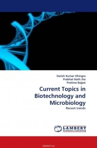  - Current Topics in Biotechnology and Microbiology