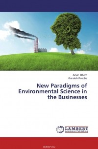  - New Paradigms of Environmental Science in the Businesses
