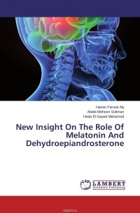 - New Insight On The Role Of Melatonin And Dehydroepiandrosterone