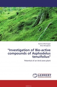 ''Investigation of Bio-active compounds of Asphodelus tenuifolius''