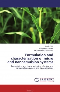  - Formulation and characterization of micro and nanoemulsion systems