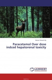 Hanan Farouk Aly - Paracetamol Over dose indced hepatorenal toxicity