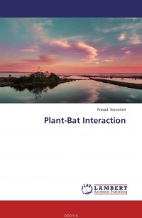Prasad Erancheri - Plant-Bat Interaction
