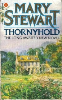 Mary Stewart - Thornyhold