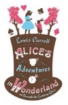 Lewis Carroll - Alice's Adventures in Wonderland and through the Looking Glass (сборник)